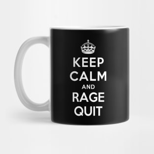 Keep Calm and Rage Quit Mug